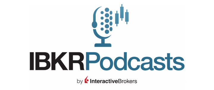 I Podcast di IBKR